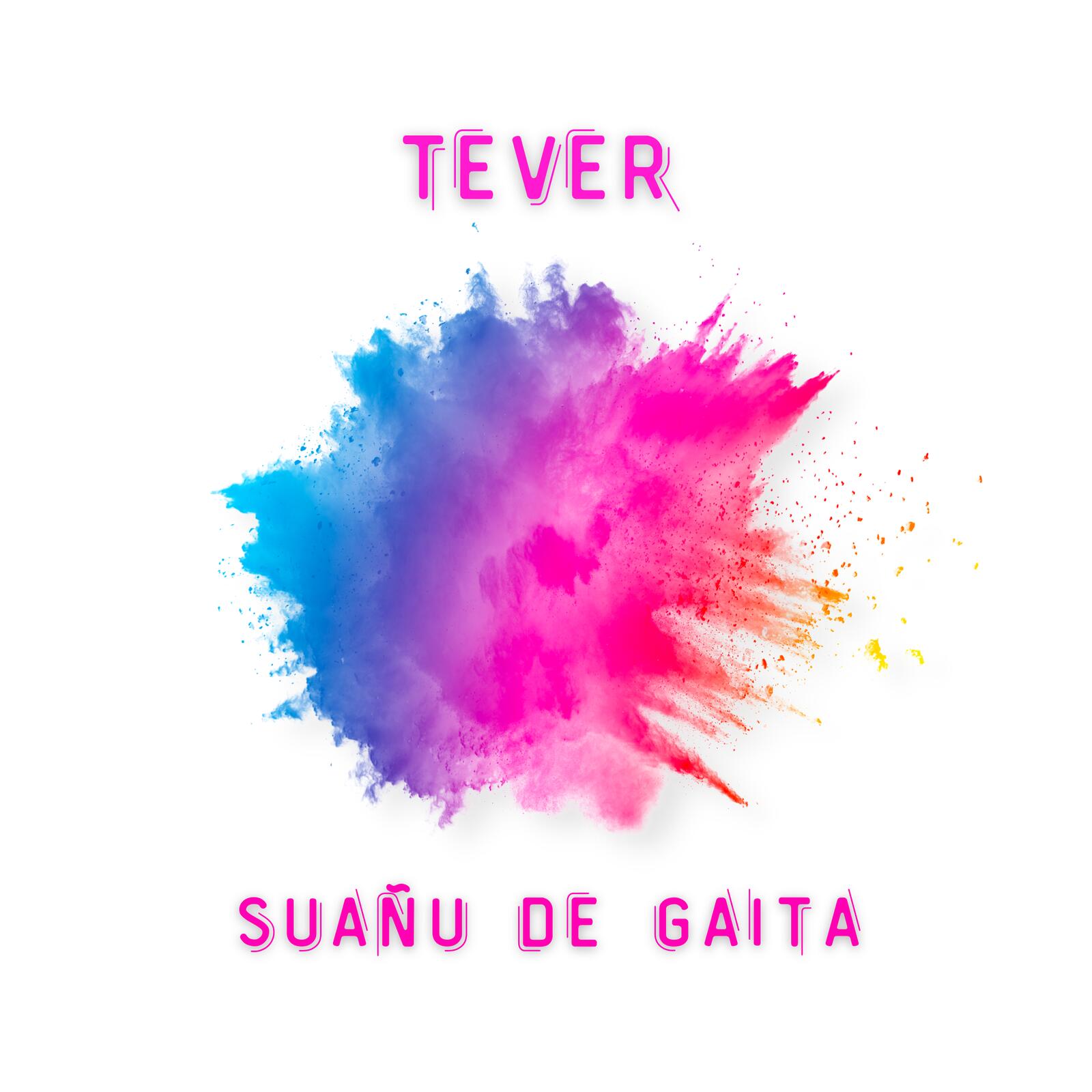 Carátula de Suañu de Gaita (2021), EP de Tever